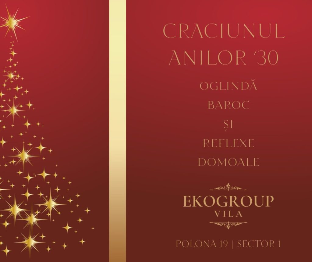 Eko Group Vila: Crăciunul Anilor ’30 – O Călătorie în Timpul Eleganței Interbelice